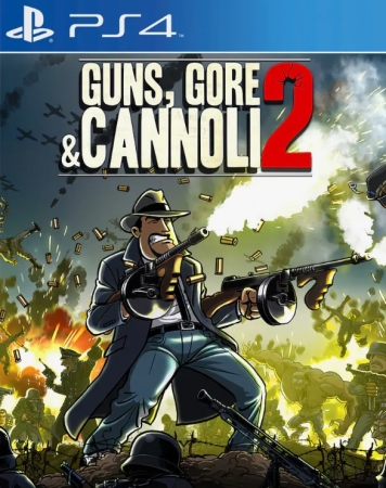 Guns Gore and Cannoli 2