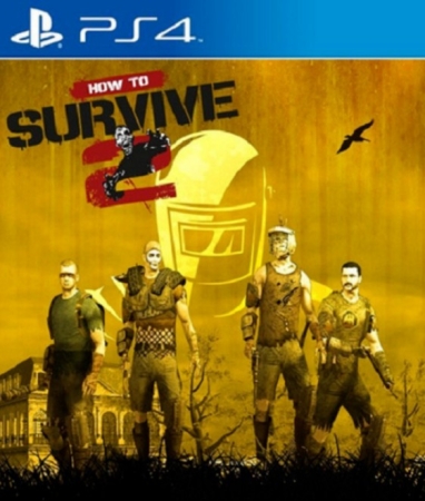 How to Survive 2