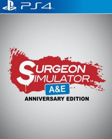 Surgeon Simulator Anniversary Edition
