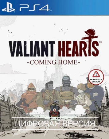Valiant Hearts Coming Home