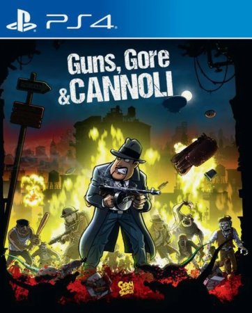 Guns, Gore and Cannoli