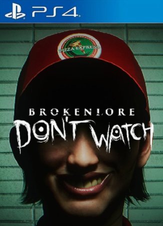 BrokenLore: DON'T WATCH