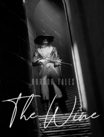 HORROR TALES: The Wine