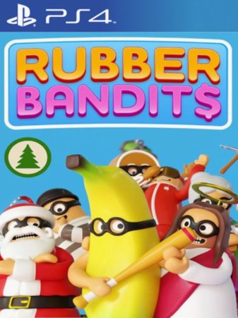 Rubber Bandits